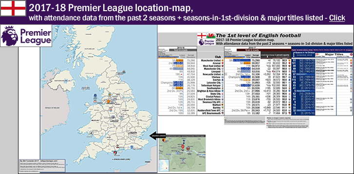 2017-18_premier-league_map_w-2017-crowds_all-time-seasons-in-1st-div_titles-listed_post_c_.gif